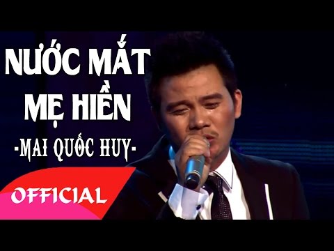 Thể hiện bởi Mai Quốc Huy