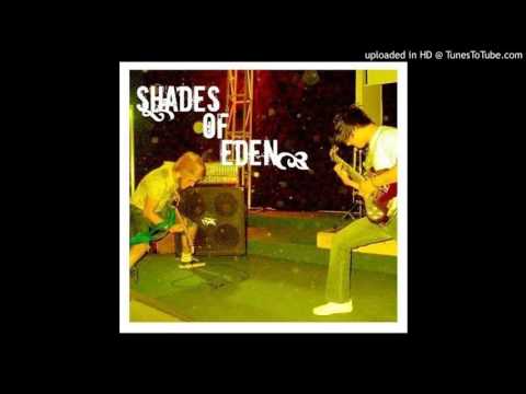 Shades Of Eden - The Merging Process