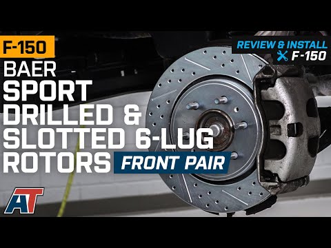 2010-2020 F150 Baer Sport Drilled & Slotted 6-Lug Rotors - Front Pair Review & Install