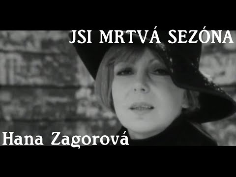 Hana Zagorová - Jsi mrtvá sezóna (1976)