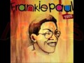 frankie paul talk all you want