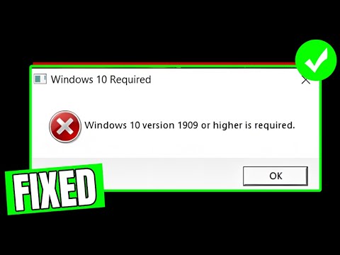 How To Fix 'Windows 10 Version 1909 Or Higher is required'Error In The Last Of Us