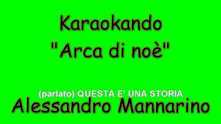 Karaoke Italiano - Arca di Noè - Alessandro Mannarino ( Testo )