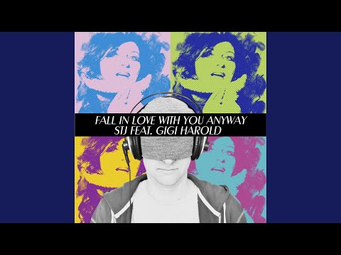 Fall in Love with You Anyway