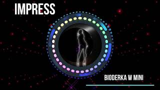 Musik-Video-Miniaturansicht zu Bioderka w mini Songtext von Impress