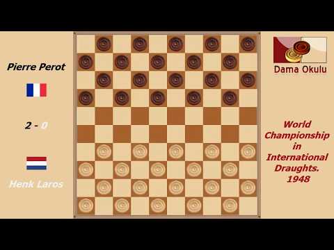 Henk Laros - Pierre Perot. World Championship in International Draughts- 1948.