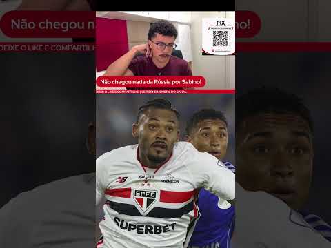Apuramos sobre Sabino sair do São Paulo para Rússia #2026convocados #ligadosconvocados