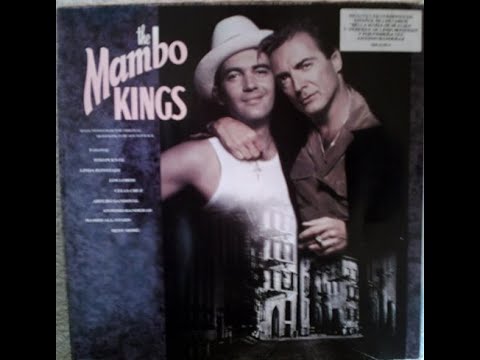ORIGINAL SOUNDTRACK The Mambo Kings Vinyl HQ Sound Full Album
