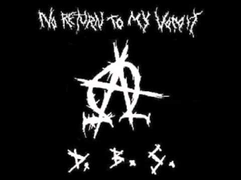 No Return To My Vomit - Destroy Babylon System