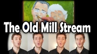 Down By The Old Mill Stream (1908) - Barbershop Quartet - Julien Neel