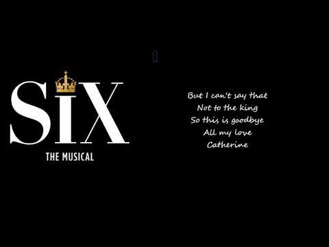 I DON'T NEED YOUR LOVE - SIX THE MUSICAL