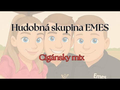 Hudobná skupina EMES - Cigánsky mix (2025)