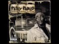 Petey Pablo - Truth About Me