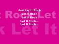 Kevin Rudolf Ft. Lil Wayne - Let It Rock **LYRICS ...