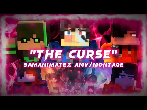 "The Curse" A Minecraft Animation Montage/AMV Video