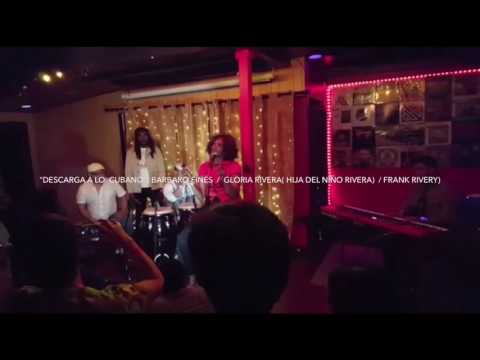 " DESCARGA A LO CUBANO "( Barbaro Finés, Gloria Rivera, Frank Rivery)