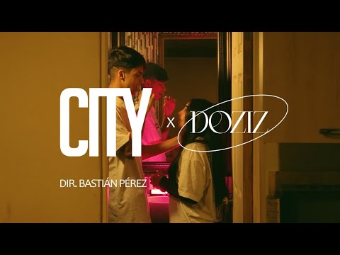 DOZIZ - CITY (VIDEO OFICIAL)