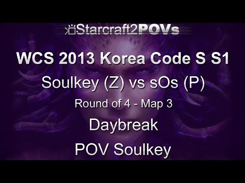 SC2 HotS - WCS 2013 KR Code S S1 - Soulkey vs sOs - Ro4 - Map 3 - Daybreak - Soulkey