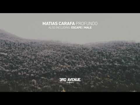 Matias Carafa - Profundo [3rd Avenue]