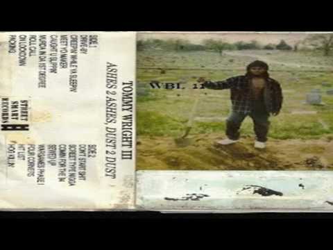 Tommy Wright III - Smoke You Hoes