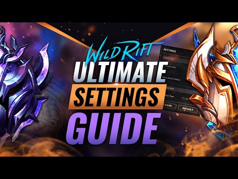 The ULTIMATE Settings Guide for Wild Rift (LoL Mobile)