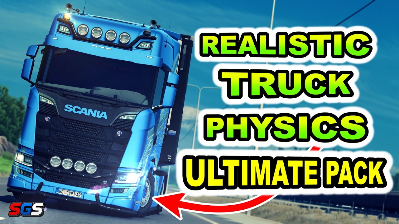 |ETS2 1.59| Realistic Truck Physics  Ultimate Pack v1.1