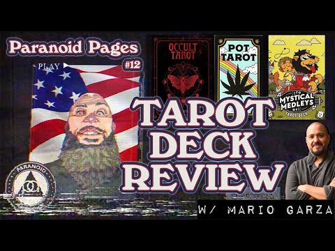 Occult, Pot & Mystical Melodies Tarot Decks w/ Mario Garza (@symbolicstudies)  | Paranoid Pages 12