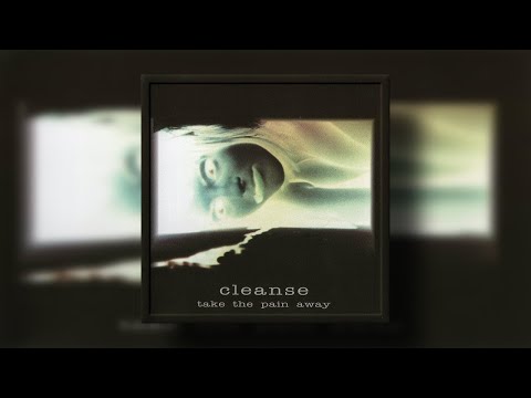 Cleanse - "Take the Pain Away" | Nu Metal | Full Album | USA | Underground