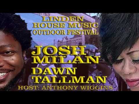 JOSH MILAN AND DAWN TALLMAN LINDEN HOUSE MUSIC FESTIVAL