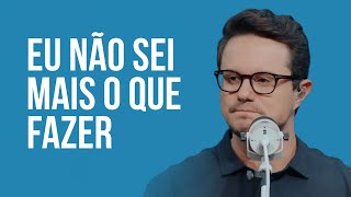 Eu não sei mais o que fazer | Deive Leonardo
