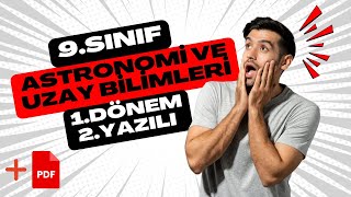9.Sınıf Astronomi Ve Uzay Bilimleri 1.Dönem 2.Yazılı