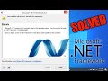 SOLVED Your Installation Will Not Occur Net Framework