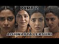 PART 2 Aishwarya Lekshmi Vertical Edit Biography Face Expression Face Card Trending
