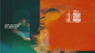 Musik-Video-Miniaturansicht zu Hey (I Miss You) Songtext von Armin van Buuren & Simon Ward