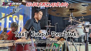 Download lagu CAK FARIZ'S DRUM COVER - AT THE FIRST MEETING - ANISA RAHMA - MAHESA MUSIC Ft DHEHAN PRO mp3