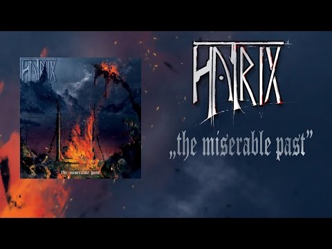 HatriX - The Miserable Past (2017) [Full Album]