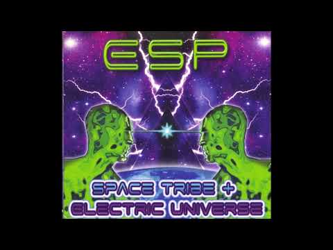 ESP - Electric Space Phenomenon (2006) HQ FULL ALBUM. SPACE TRIBE V ELECTRIC UNIVERSE