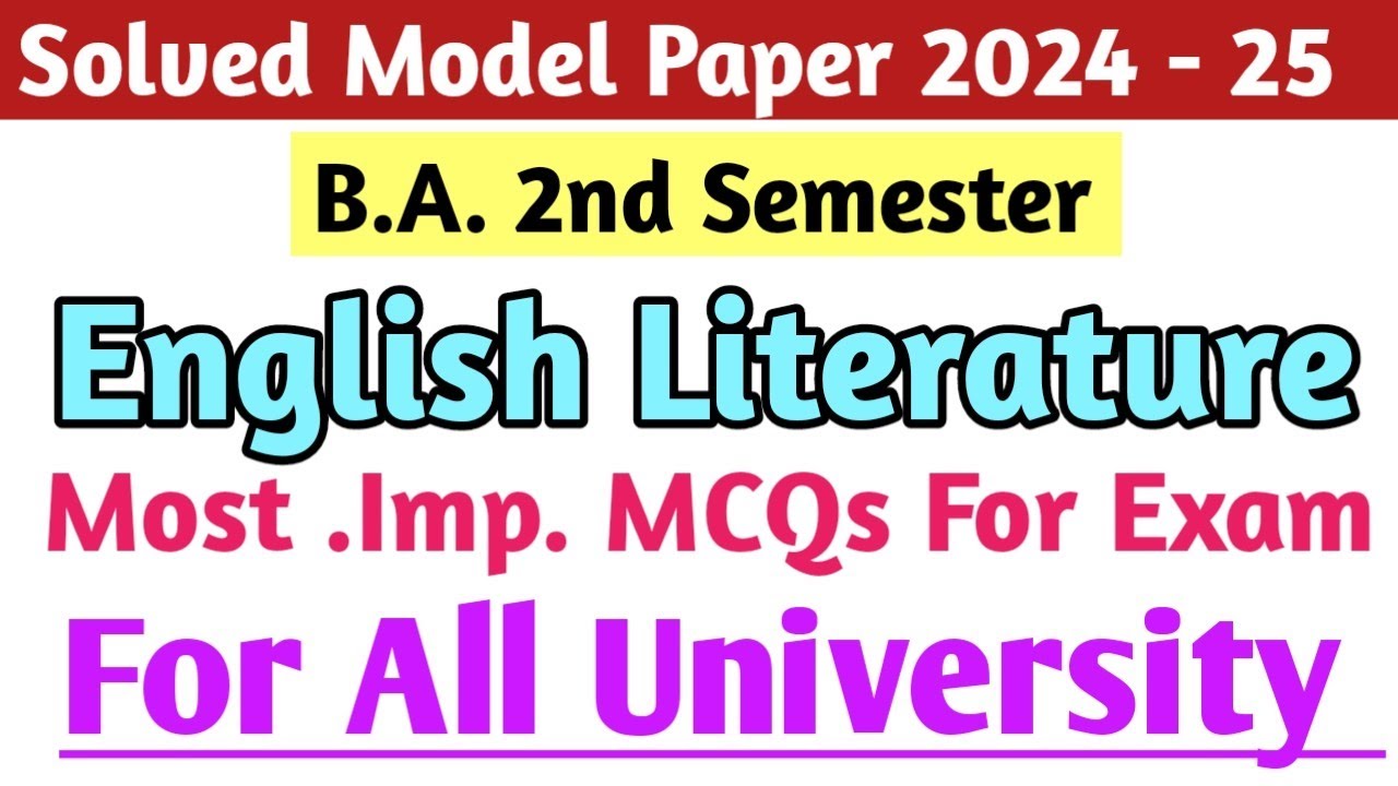 B.A. 2nd semester Objectives type questions english literature | most important questions for exam
