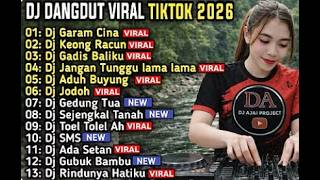 Download lagu DJ DANGDUT VIRAL TIKTOK TERBARU 2026 | DJ GARAM CINA - KEONG RACUN - FULL ALBUM SLOW FULL BASS mp3 Download lagu DJ DANGDUT VIRAL TIKTOK TERBARU 2026 | DJ GARAM CINA - KEONG RACUN - FULL ALBUM SLOW FULL BASS mp3
