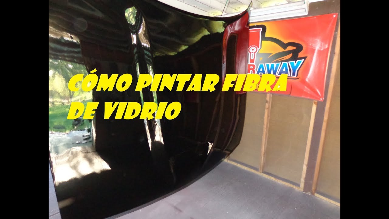 Cómo Pintar Un Capó De Fibra De Vidrio