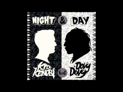 'Night & Day (A-Tonez Remix)' - Kid Kenobi feat. Dovy Dovy  ***PREVIEW***