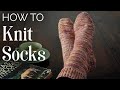 TUTORIAL How To KNIT SOCKS