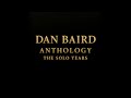 Dan Baird - Hush (2026 Anthology reissue)