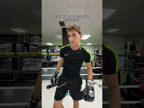 Ese amigo que lleva 2 dias entrenando
