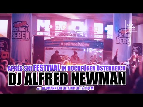 DJ ALFRED NEWMAN - ZILLERTAL AUSTRIA