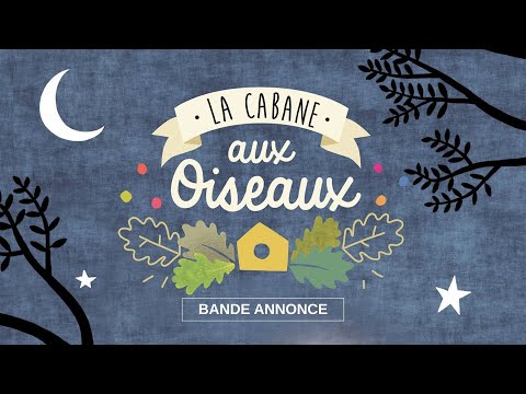 La cabane aux oiseaux : Ciné Familles preview thumbnail