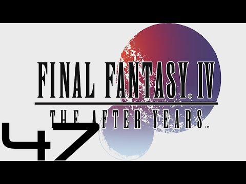 Final Fantasy IV: The After Years (PC) - Let's Play - Episode #47 [The Lunarians' Tale 5/5]
