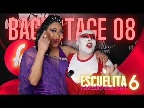 BACKSTAGE 8 ESCUELITA FG / TEMP 06 - CANAL FARANDULA GAY