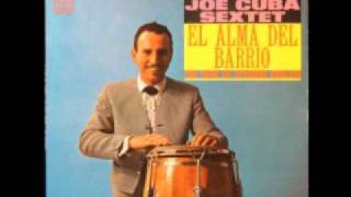 Joe Cuba Sextet - Do You Feel It