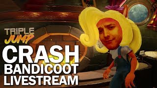 Crash Bandicoot: The TripleWump #3 | TripleJump Live